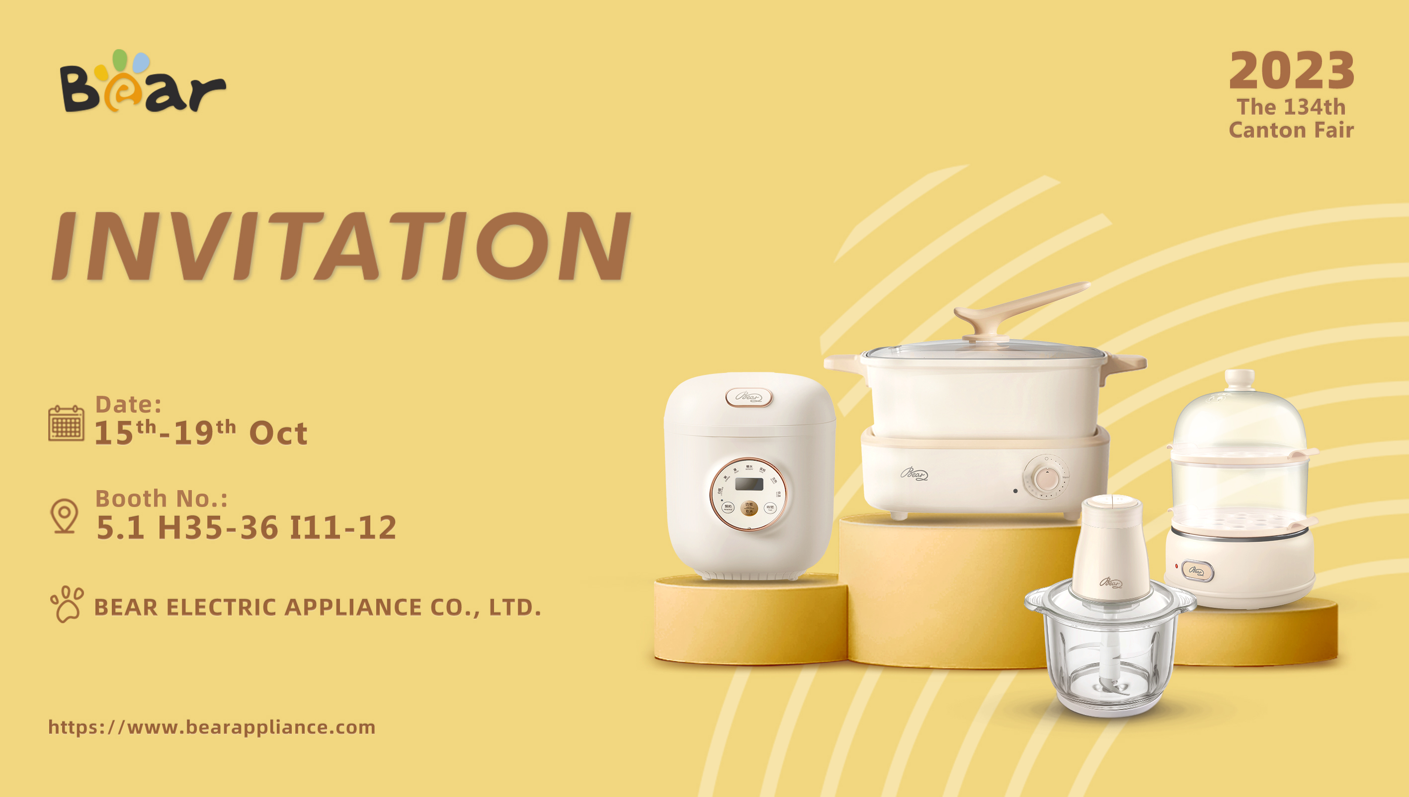 Invitation to Visit Bear Electric Appliance at the 134th Canton Fair